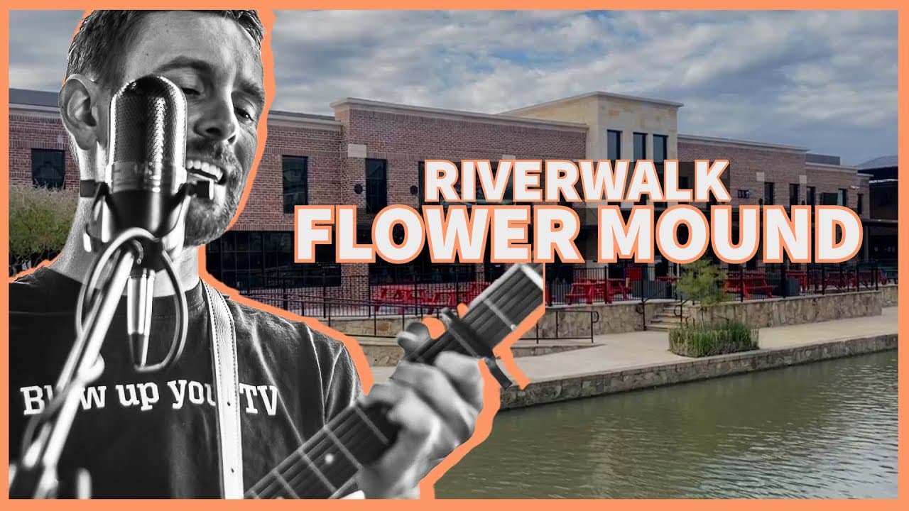 Flower Mound, TX Tour: Exploring the Riverwalk