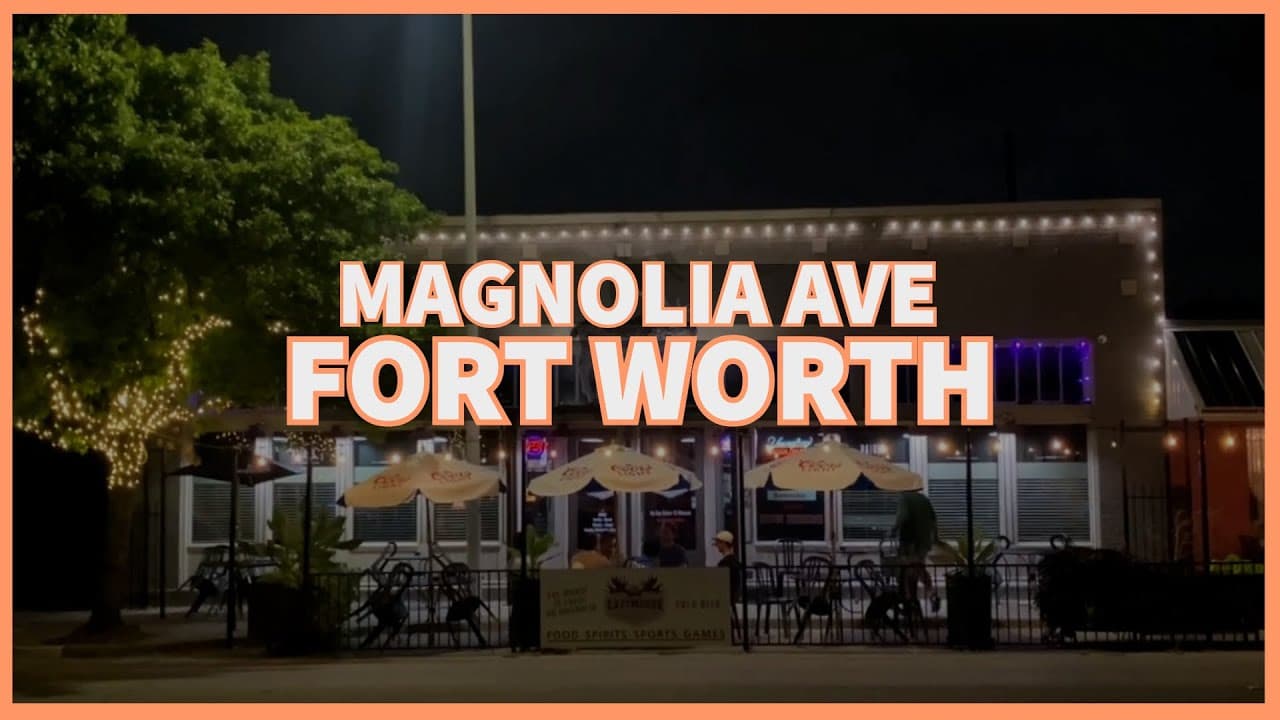 Top Fort Worth Neighborhoods: A Walking Tour of Magnolia Avenue