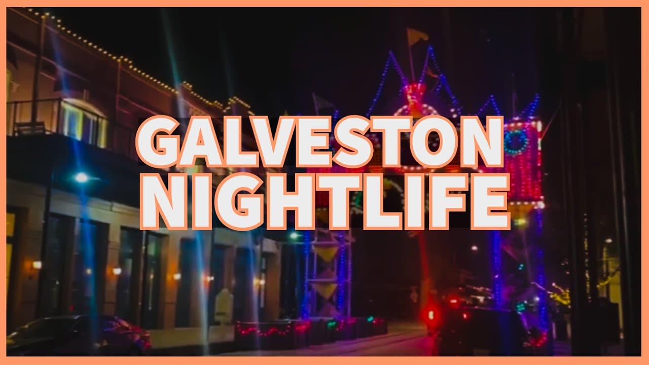 Galveston at night (nightlife and live music attractions)